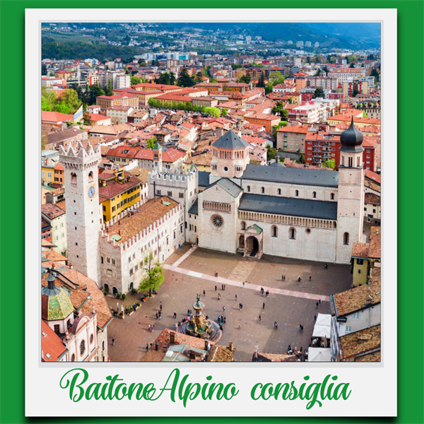 BaitoneAlpino Consiglia: Trento